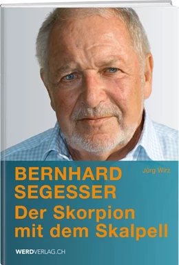 Abbildung von Wirz | Bernhard Segesser | 1. Auflage | 2019 | beck-shop.de