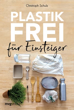 Abbildung von Schulz | Plastikfrei für Einsteiger | 1. Auflage | 2019 | beck-shop.de