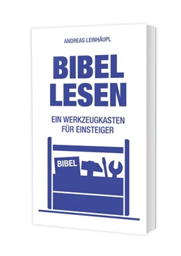 Abbildung von Leinhäupl | Bibel lesen | 1. Auflage | 2019 | beck-shop.de