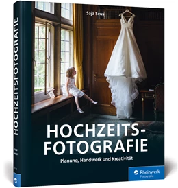 Abbildung von Seus | Hochzeitsfotografie | 1. Auflage | 2020 | beck-shop.de