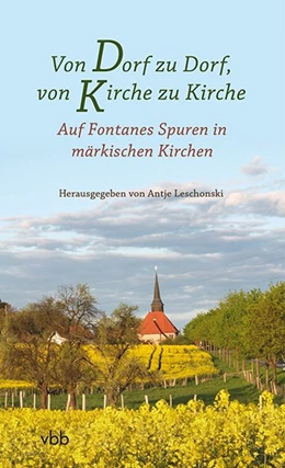 Abbildung von Leschonski | Von Dorf zu Dorf, von Kirche zu Kirche | 1. Auflage | 2019 | beck-shop.de