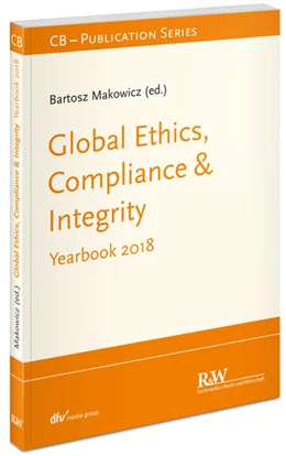 Abbildung von Makowicz | Global Ethics, Compliance & Integrity | 1. Auflage | 2018 | beck-shop.de