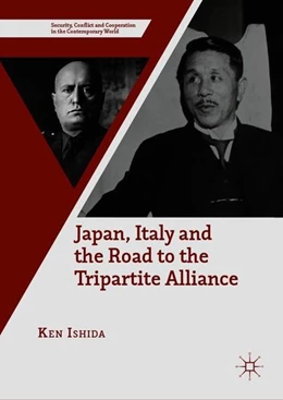 Abbildung von Ishida | Japan, Italy and the Road to the Tripartite Alliance | 1. Auflage | 2018 | beck-shop.de