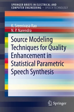 Abbildung von Rao / Narendra | Source Modeling Techniques for Quality Enhancement in Statistical Parametric Speech Synthesis | 1. Auflage | 2018 | beck-shop.de