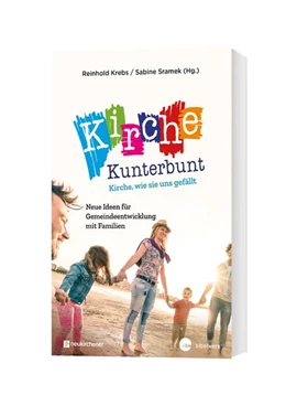 Abbildung von Krebs / Sramek | Kirche kunterbunt - Kirche wie sie uns gefällt | 1. Auflage | 2019 | beck-shop.de