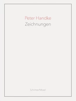 Abbildung von Handke | Zeichnungen | 1. Auflage | 2019 | beck-shop.de
