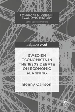 Abbildung von Carlson | Swedish Economists in the 1930s Debate on Economic Planning | 1. Auflage | 2018 | beck-shop.de