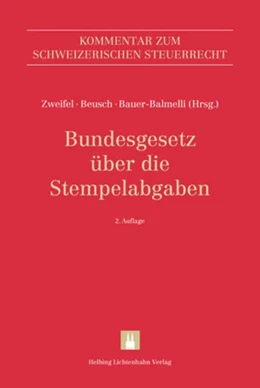 Abbildung von Zweifel / Beusch | Bundesgesetz über die Stempelabgabe: StG | 2. Auflage | 2019 | beck-shop.de