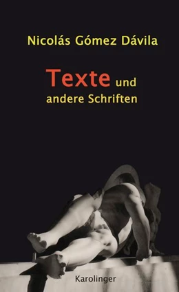 Abbildung von Dávila | TEXTE UND ANDERE SCHRIFTEN | 2. Auflage | 2018 | beck-shop.de