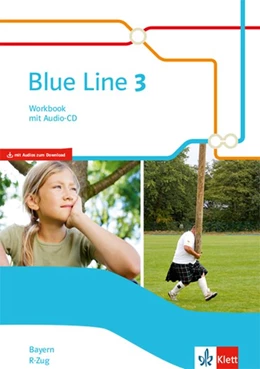 Abbildung von Blue Line 3 R-Zug. Workbook mit Audios Klasse 7. Ausgabe Bayern | 1. Auflage | 2019 | beck-shop.de