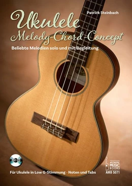 Abbildung von Steinbach | Ukulele Melody-Chord-Concept | 1. Auflage | 2018 | beck-shop.de