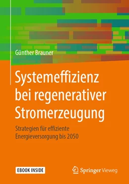 Abbildung von Brauner | Systemeffizienz bei regenerativer Stromerzeugung | 1. Auflage | 2019 | beck-shop.de
