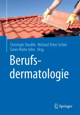 Abbildung von Skudlik / Schön | Berufsdermatologie | 1. Auflage | 2023 | beck-shop.de