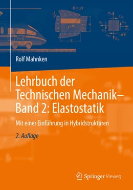 Abbildung von Mahnken | Lehrbuch der Technischen Mechanik - Band 2: Elastostatik | 2. Auflage | 2019 | beck-shop.de