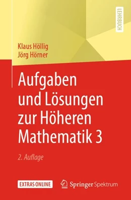 Abbildung von Höllig / Hörner | Aufgaben und Lösungen zur Höheren Mathematik 3 | 2. Auflage | 2019 | beck-shop.de