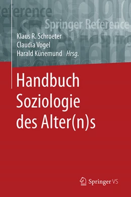 Abbildung von Schroeter / Vogel | Handbuch Soziologie des Alter(n)s | 1. Auflage | 2027 | beck-shop.de