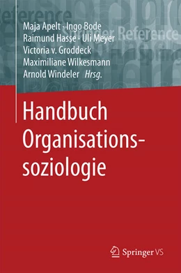 Abbildung von Apelt / Bode | Handbuch Organisationssoziologie | 1. Auflage | 2026 | beck-shop.de