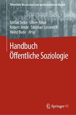 Abbildung von Selke / Neun | Handbuch Öffentliche Soziologie | 1. Auflage | 2023 | beck-shop.de