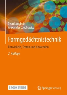Abbildung von Langbein / Czechowicz | Formgedächtnistechnik | 2. Auflage | 2021 | beck-shop.de