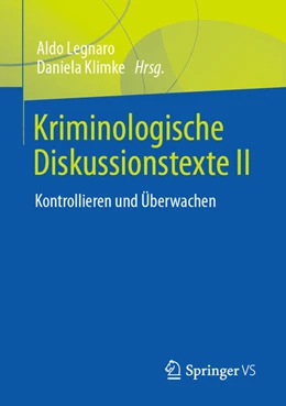 Abbildung von Klimke / Legnaro | Kriminologische Diskussionstexte II | 1. Auflage | 2022 | beck-shop.de