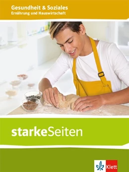 Abbildung von starkeSeiten Gesundheit und Soziales. Ernährung und Hauswirtschaft. Themenheft ab Klasse 9. Ausgabe Niedersachsen | 1. Auflage | 2019 | beck-shop.de
