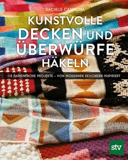 Abbildung von Carmona | Kunstvolle Decken und Überwürfe häkeln | 1. Auflage | 2019 | beck-shop.de