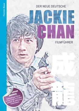 Abbildung von Boose | Der neue deutsche Jackie Chan Filmführer | 1. Auflage | 2019 | beck-shop.de