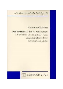 Abbildung von Gloistein | Der Betriebsrat im Arbeitskampf | 1. Auflage | 2001 | 18 | beck-shop.de