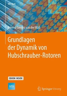 Abbildung von Wall | Grundlagen der Dynamik von Hubschrauber-Rotoren | 1. Auflage | 2018 | beck-shop.de