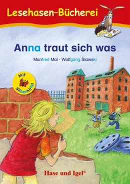 Abbildung von Mai | Anna traut sich was / Silbenhilfe | 1. Auflage | 2019 | beck-shop.de
