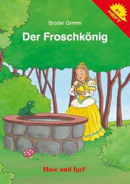 Abbildung von Grimm | Der Froschkönig | 1. Auflage | 2019 | beck-shop.de