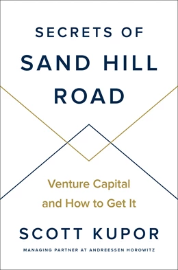 Abbildung von Kupor | Secrets of Sand Hill Road | 1. Auflage | 2019 | beck-shop.de