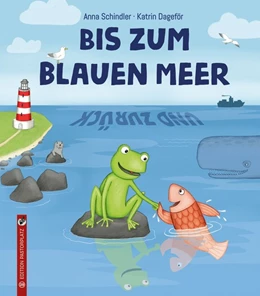 Abbildung von Schindler | Bis zum blauen Meer und zurück | 1. Auflage | 2019 | beck-shop.de