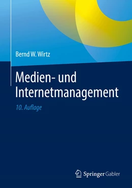 Abbildung von Wirtz | Medien- und Internetmanagement | 10. Auflage | 2019 | beck-shop.de