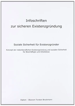 Abbildung von Brockmann | Infoschriften zur sicheren Existenzgründung - Soziale Sicherheit für Existenzgründer | 8. Auflage | 2019 | beck-shop.de