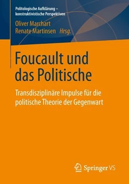 Abbildung von Marchart / Martinsen | Foucault und das Politische | 1. Auflage | 2018 | beck-shop.de
