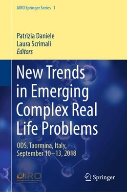 Abbildung von Daniele / Scrimali | New Trends in Emerging Complex Real Life Problems | 1. Auflage | 2018 | beck-shop.de