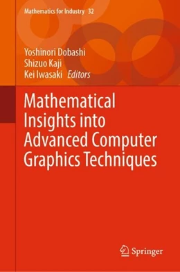 Abbildung von Dobashi / Kaji | Mathematical Insights into Advanced Computer Graphics Techniques | 1. Auflage | 2018 | beck-shop.de