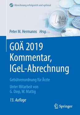 Abbildung von Hermanns | GOÄ 2019 Kommentar, IGeL-Abrechnung | 13. Auflage | 2018 | beck-shop.de
