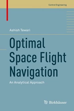 Abbildung von Tewari | Optimal Space Flight Navigation | 1. Auflage | 2018 | beck-shop.de