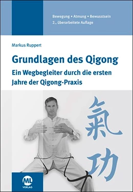Abbildung von Ruppert | Grundlagen des Qigong | 2. Auflage | 2018 | beck-shop.de