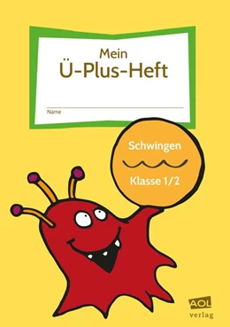 Abbildung von Rinderle | Mein Ü-Plus-Heft: Schwingen - Klasse 1/2 | 1. Auflage | 2020 | beck-shop.de