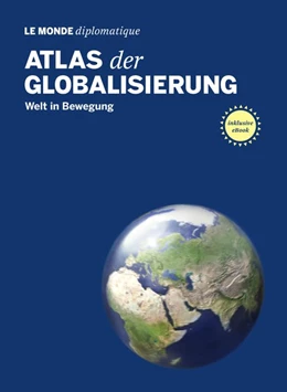 Abbildung von Mahlke | Atlas der Globalisierung | 1. Auflage | 2019 | beck-shop.de