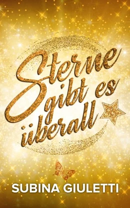 Abbildung von Giuletti | Sterne gibt es überall | 1. Auflage | 2018 | beck-shop.de