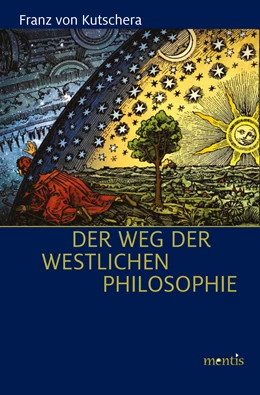 Abbildung von Kutschera | Der Weg der westlichen Philosophie | 1. Auflage | 2019 | beck-shop.de