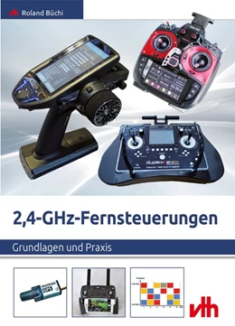 Abbildung von Büchi | 2,4-GHz-Fernsteuerungen | 1. Auflage | 2018 | beck-shop.de