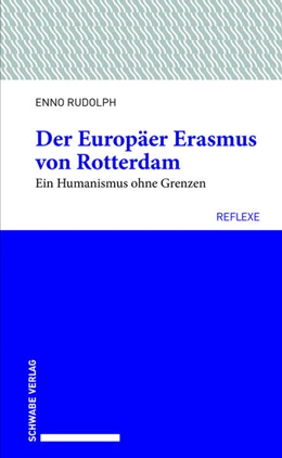 Abbildung von Rudolph | Der Europäer Erasmus von Rotterdam | 1. Auflage | 2019 | 58 | beck-shop.de