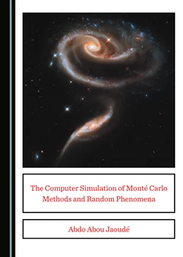 Abbildung von The Computer Simulation of Monté Carlo Methods and Random Phenomena | 1. Auflage | 2019 | beck-shop.de