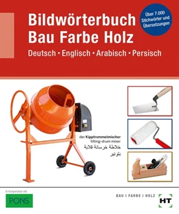Abbildung von Bildwörterbuch Bau, Farbe, Holz | 1. Auflage | 2019 | beck-shop.de