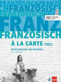 Abbildung von Französisch à la carte neu. Einstiegskurs für Reisende. Guide pédagogique | 1. Auflage | 2019 | beck-shop.de